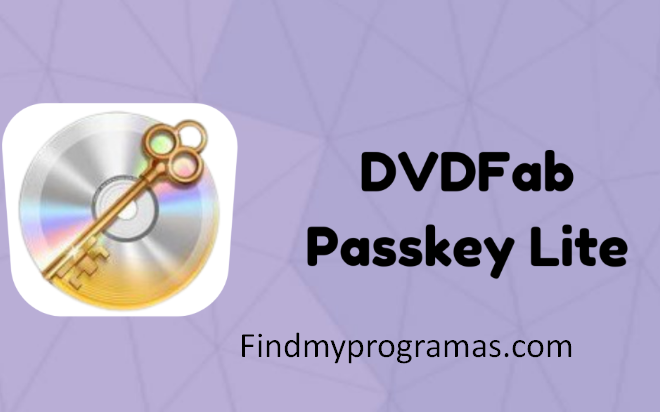 DVDFab Passkey Lite 9.4.7.7 Crackeado + Chave De Licença